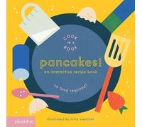 Lotta Nieminen Pancakes (Libro di cartone) Cook In A Book