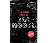 Lotta Sonninen The Little Book of Bad Moods (Copertina rigida)