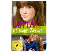 Lotta und die frohe Zukunft