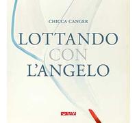 Lottando con l'angelo