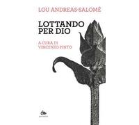 Lottando per Dio