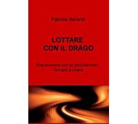 Lottare con il drago