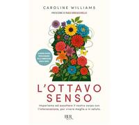 LIBRO L'OTTAVO SENSO - CAROLINE WILLIAMS