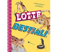 Lotte bestiali. Ediz. a colori - Quarello Serenella