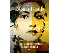 Lotte e metamorfosi di una donna - Louis Édouard