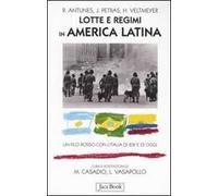 Lotte e regimi in America latina. Un filo rosso con l'Italia di ieri e di oggi