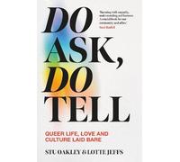 Lotte Jeffs Stu Oakley Do Ask, Do Tell (Copertina rigida)