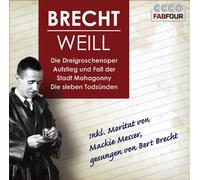 Lotte Lenja - The greatest Musical Works of Brecht and Weill: The Threepenny Opera, Rise and Fall of the City of Mahagonny & Seven deadly sins