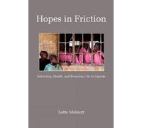 Lotte Meinert Hopes in Friction (Copertina rigida)