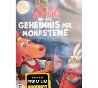 Lotte und das Geheimnis der Mondsteine