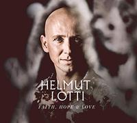 LOTTI, HELMUT - FAITH, HOPE & LOVE (2 LP)