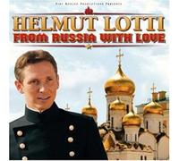 Lotti,Helmut - Helmut Lotti from Russia with love