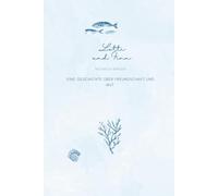 Lotti und Finn eine Geschichte über Freundschaft und Mut