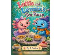 Lottie and Lennie's tea party