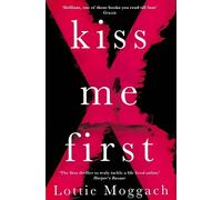 Lottie Moggach Kiss Me First (Tascabile)