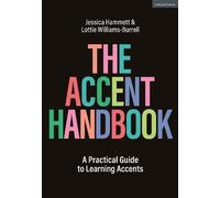 Lottie Williams-Burrell Jessica Hammett The Accent Handbook (Copertina rigida)