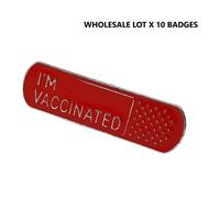 Lotto all'ingrosso 10 x Distintivi Spilla I'm Vaccinated Band Aid Gesso Metal...