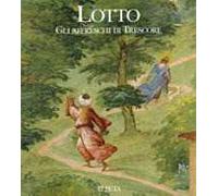 Lotto. Gli affreschi di Trescore. Ediz. illustrata