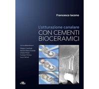 L'otturazione canalare con cementi bioceramici
