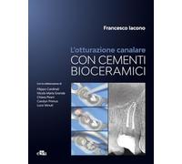 L'otturazione canalare con cementi bioceramici