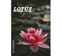 Lotus Composition Notebook - For School & Note Making: Prefect for Students, Note-Taking or Daily Writing: A4 Size | 136 Lined Pages | 8.27x11.7 Inches