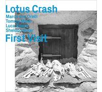 Lotus Crash - Lotus Crash, First Visit