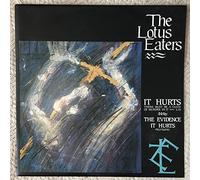 Lotus Eaters - It hurts (1985) [VINYL]