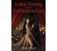 Lotus Flames in the Forbidden City