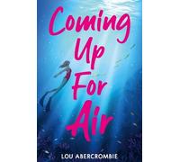 Lou Abercrombie Coming Up For Air (Tascabile)