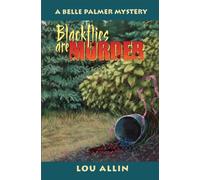 Lou Allin Blackflies Are Murder (Tascabile) Belle Palmer Mystery