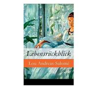Lou Andreas-Salomé Lebensrückblick (Tascabile)