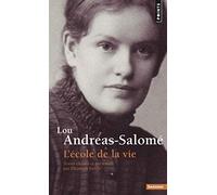 Lou Andreas Salomé: L'école de la vie