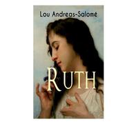 Lou Andreas-Salomé Ruth (Tascabile)
