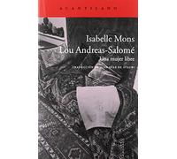 Lou Andreas-Salomé: Una mujer libre: 383