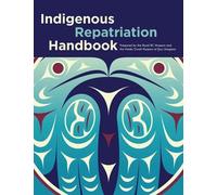 Lou-ann Neel Jisgang Nika Collison Sdaahl Kawa Indigenous Repatriat (Tascabile)