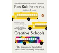 Lou Aronica Sir Ken Robinson, PhD Creative Schools (Tascabile)