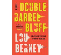 Lou Berney Double Barrel Bluff (Tascabile)