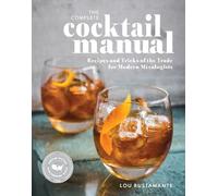 Lou Bustamante The Complete Cocktail Manual (Tascabile) WO Food & Drink