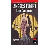 Lou Cameron Angel's Flight (Tascabile) Black Gat Books
