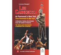 Lou Carnesecca: Da Pontremoli a New York