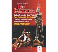 Lou Carnesecca: Da Pontremoli a New York