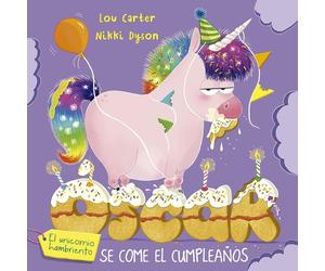 Lou Carter Oscar El Unicornio Hambriendo Y El Cumpleaños (Copertina rigida)