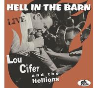 Lou Cifer & The Hellions Hell in the Barn: Live (Vinyl LP) 12" Album