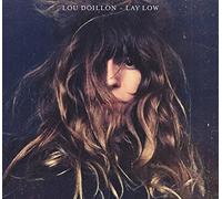 LOU DOILLON - Lay Low