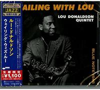 Lou Donaldson - Wailing With Lou