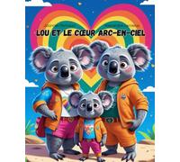 Lou et le cœur arc-en-ciel