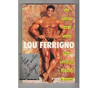 Lou Ferrigno's Guide To Personal Power, Bodybuilding and Fitness For Everyone