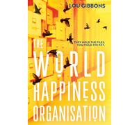 Lou Gibbons The World Happiness Organisation (Tascabile)