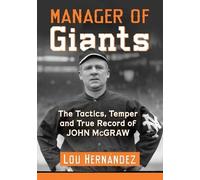 Lou Hernández Manager of Giants (Tascabile)