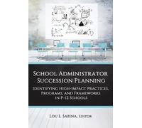 Lou L. Sabina School Administrator Succession Planning (Tascabile)